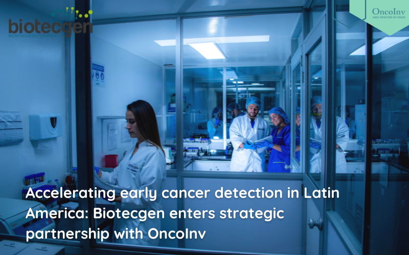 Accelerating early cancer detection in Latin America: Biotecgen enters strategic partnership with OncoInv